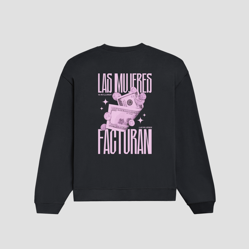 Sudadera Las mujeres facturan