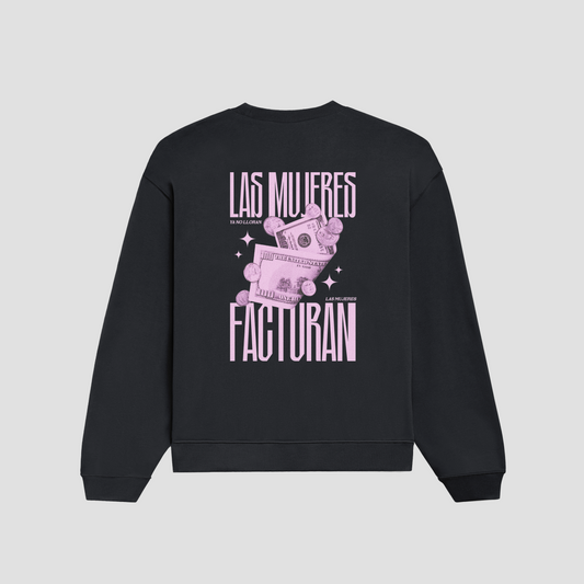 Sudadera Las mujeres facturan